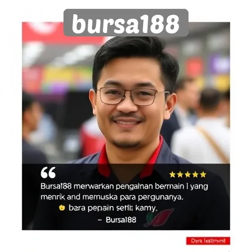 Testimoni Pengguna tentang Pengalaman Bermain di Bursa188